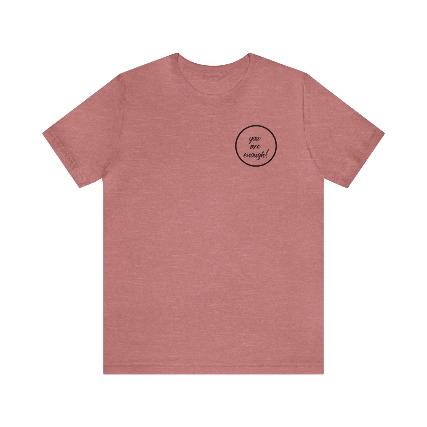 Women's Bella and Canvas Jersey Short Sleeve Tee - Always Be True to You