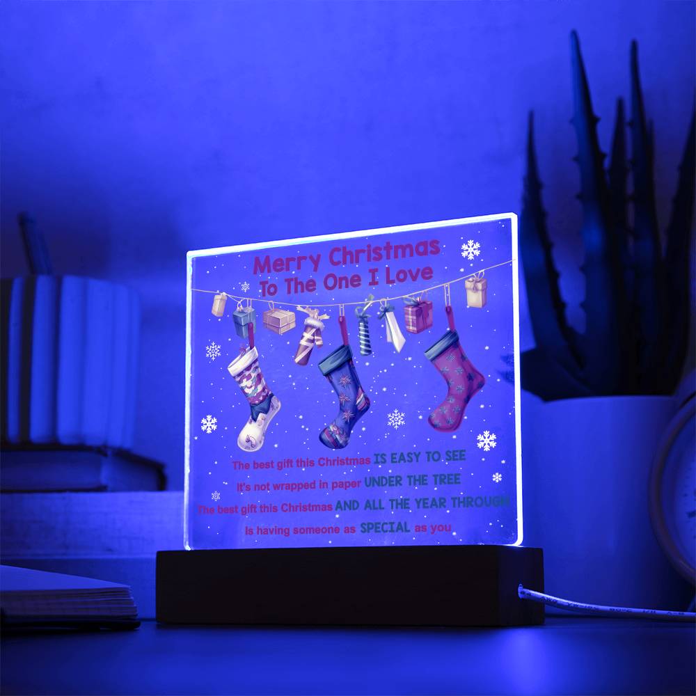 To The One I Love | Easy to See | Acrylic Plaque