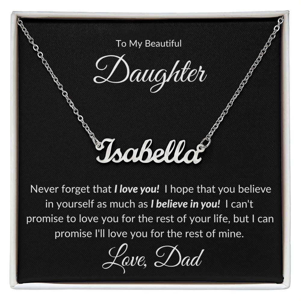 Beautiful Daughter | Custom Name | Rest of my Life | Gift for Daughter | Valentine's