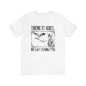 There it Goes My Last Fck Shirt | Canvas and Bella