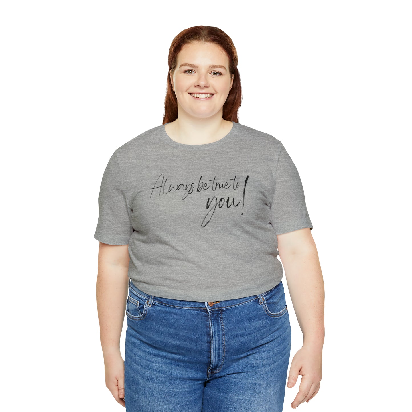 Women's Bella Canva Jersey Short Sleeve Tee - Always be True to You!