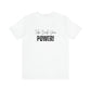 Women's Bella Canvas Jersey Short Sleeve Tee - Take Back Your Power!