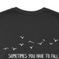 Women's Bella Canvas Jersey Short Sleeve Tee - Sometimes you have to fall