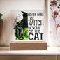 Beware Cat | Acrylic Plaque