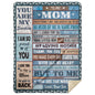 To My Mom - Everything I Am Blanket - From Son