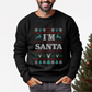 I'mSanta Unisex Funny Couples Ugly Christmas Sweater