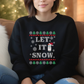 Let It Snow Ugly Sweater Version