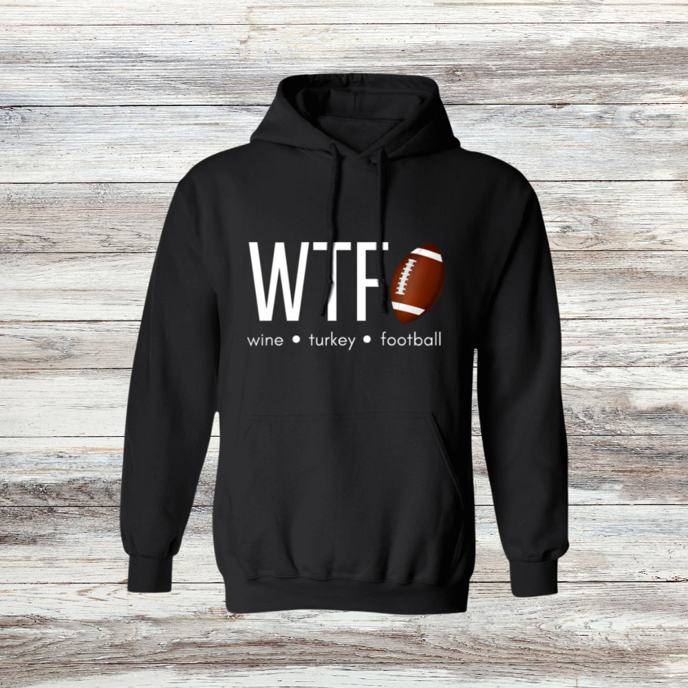 Wine Turkey Football Sweatshirt and Hoodie