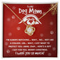 To My Dog Mom