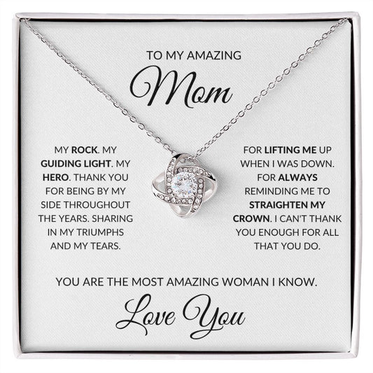 Amazing Mom | Love Knot | My Rock