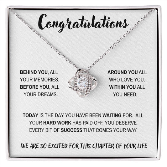 Congratulations - Behind You | Love Knot Necklace | Graduation | Daughter | Gift for Her | Niece | Granddaughter