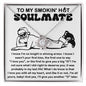 To My Smokin' Hot Soulmate | Chosen to Love