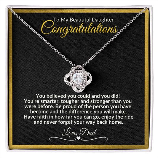 My Beautiful Daughter | Love Knot Necklace | Congratulations | Graduations | Gift for Her