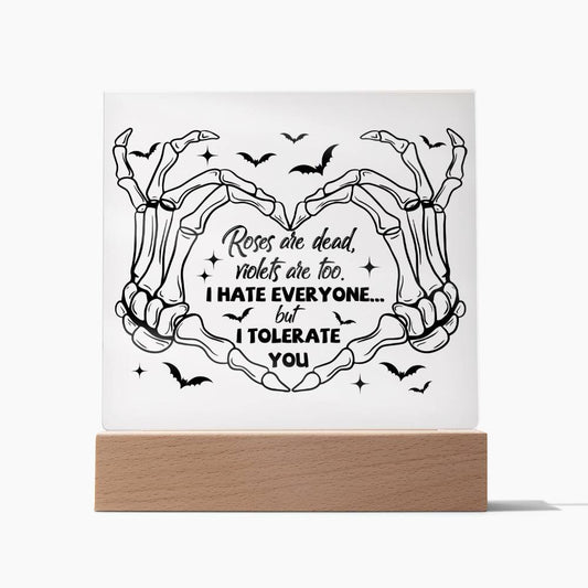 Soulmate | I Tolerate You | Acrylic Plaque | Halloween