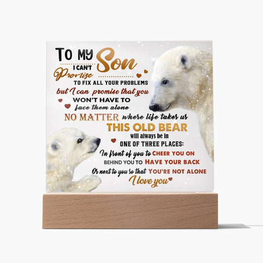 To My Son | You're Not Alone Acrylic Plaque