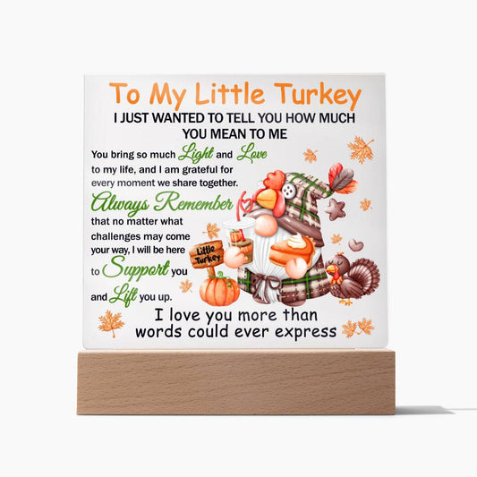 To My Little Turkey | I Love You More