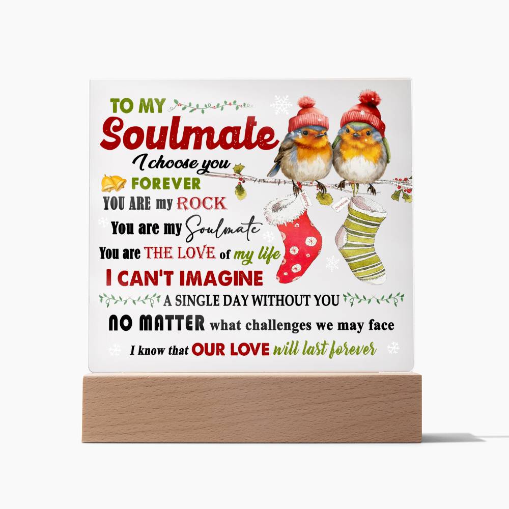 Soulmate - Last Forever Acrylic Plaque