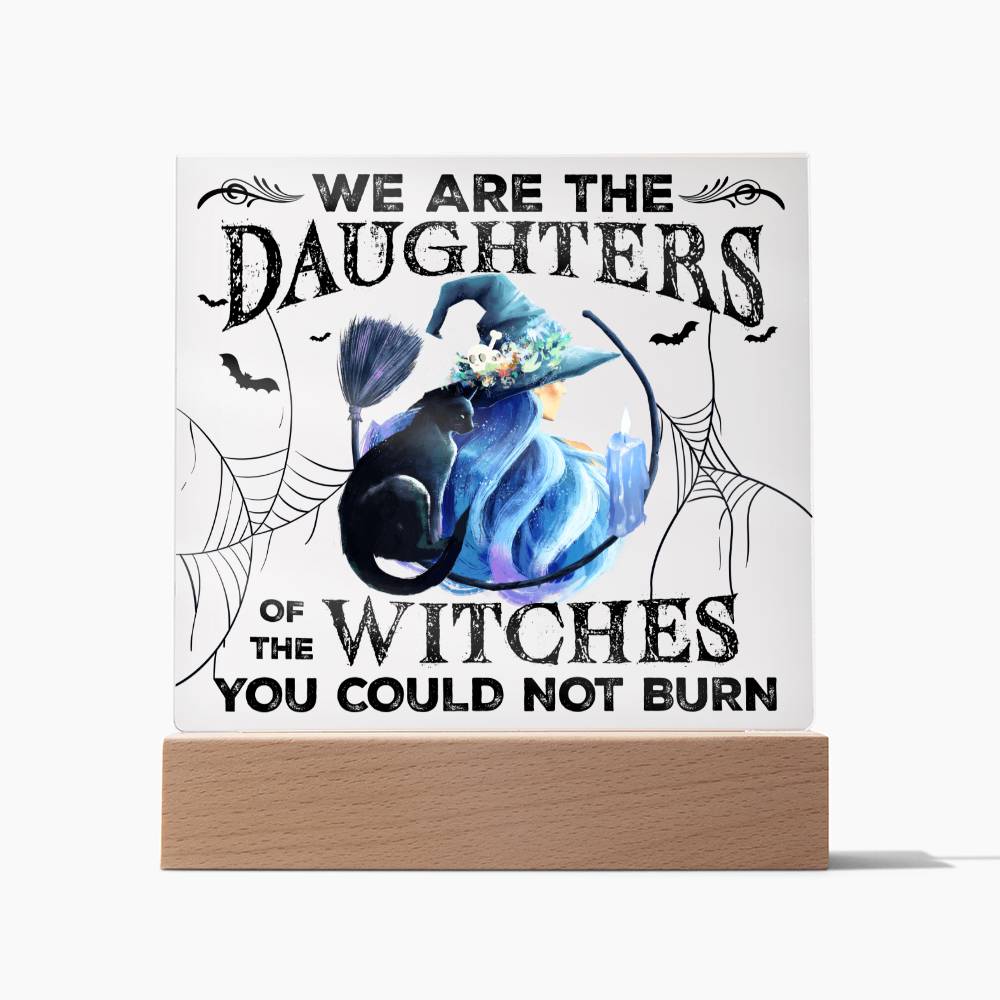 Halloween | Could Not Burn | Acrylic Plaque