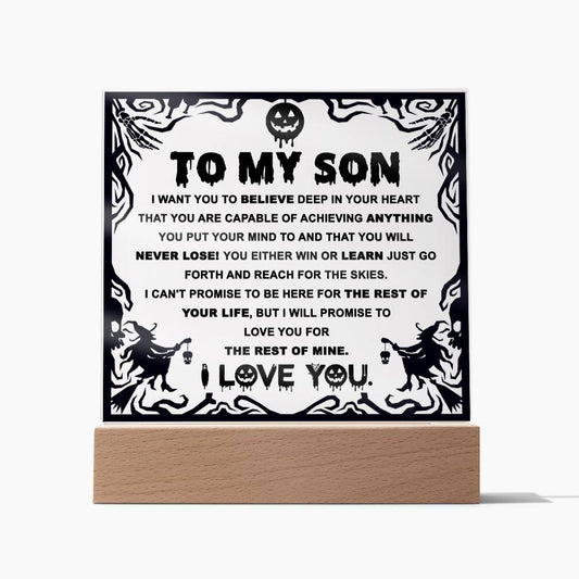 To My Son | Win or Learn | Acrylic Plaque | Halloween