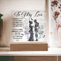 To My Love | Acrylic Plaque | Love You Too Much