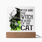 Beware Cat | Acrylic Plaque