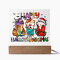 HappyHalloThanksmas Acrylic