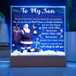 To My Son | The Light of My Life | Acrylic Plaque