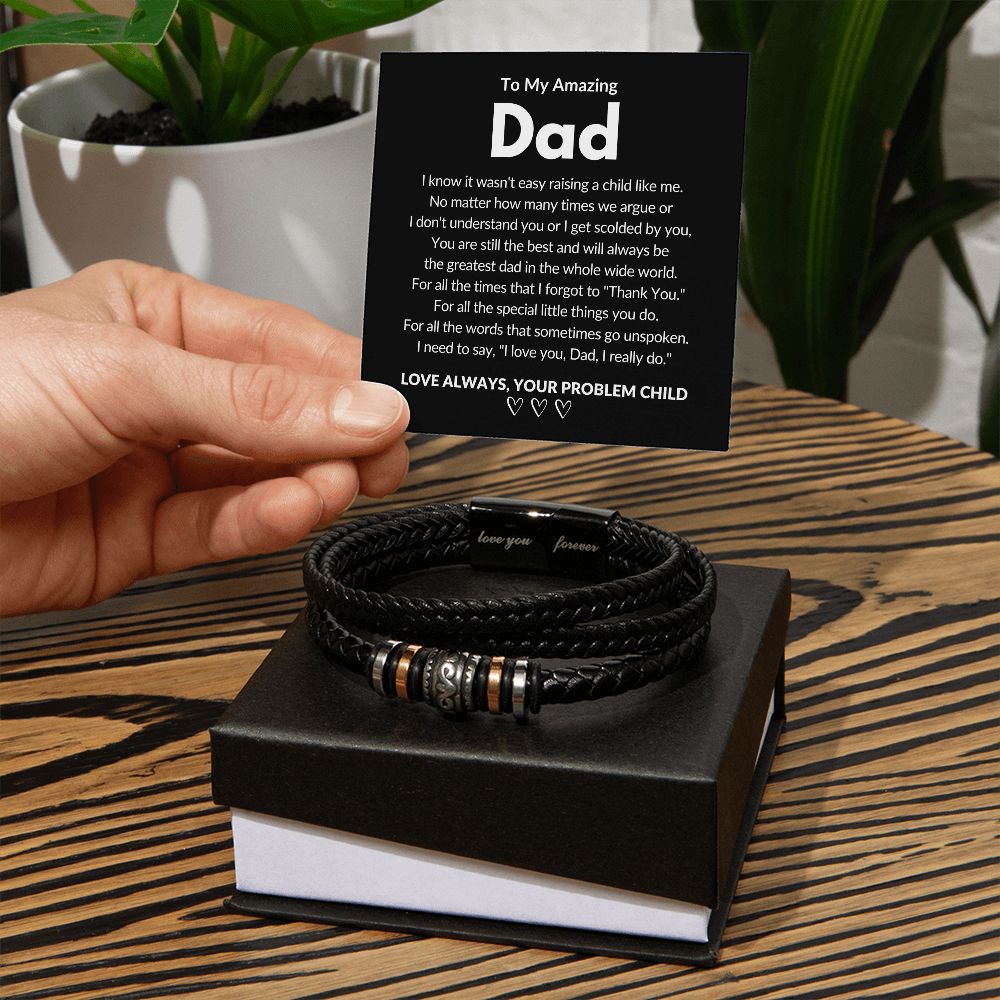 Amazing Dad | Love You Forever Bracelet | Problem Child