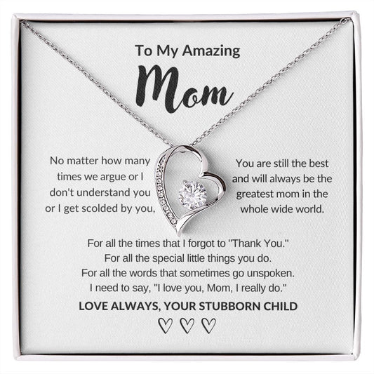 Amazing Mom | Forever Love | Stubborn Child