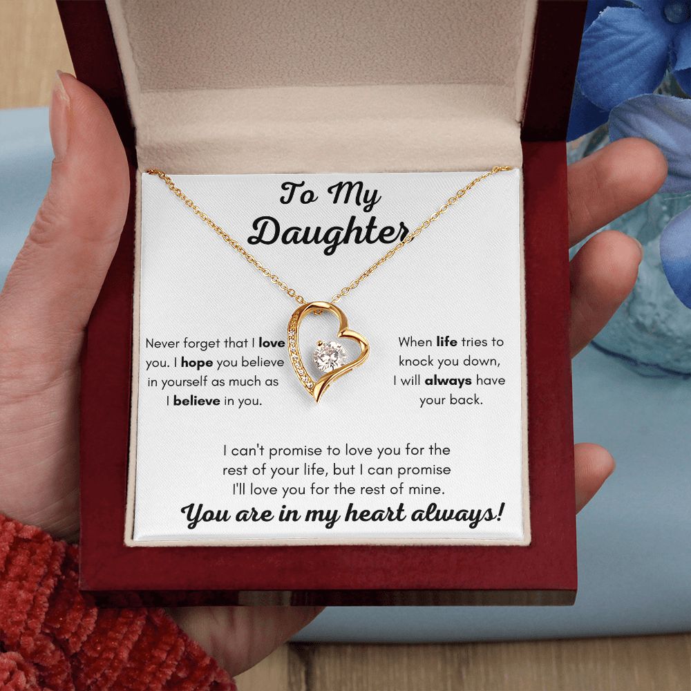 Daughter | Forever Love | Never Forget