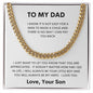 MY DAD | HOW FAR I GO IN LIFE | CUBAN LINK CHAIN