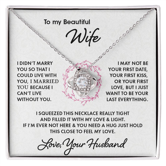 My Beautiful Wife | Love Knot Necklace | Gift for Her | Valentine's Day