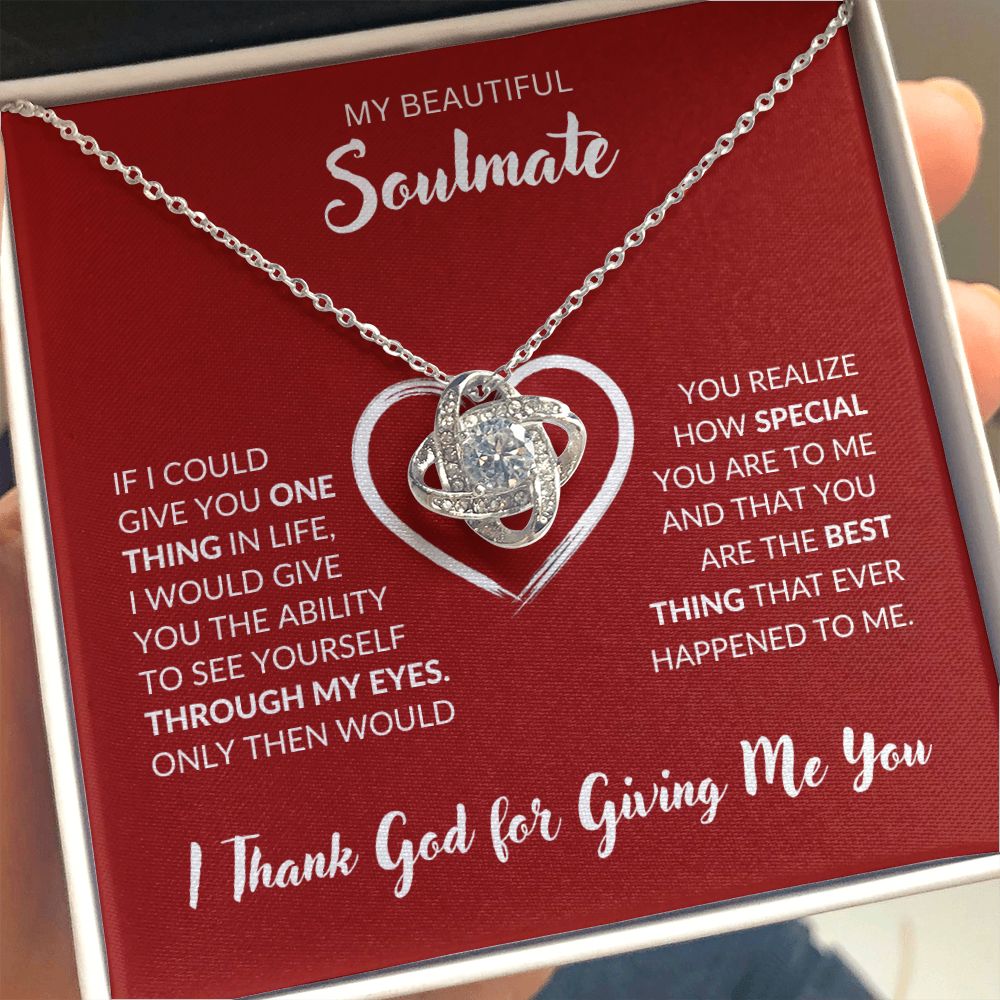 Soulmate | Love Knot | Thank God