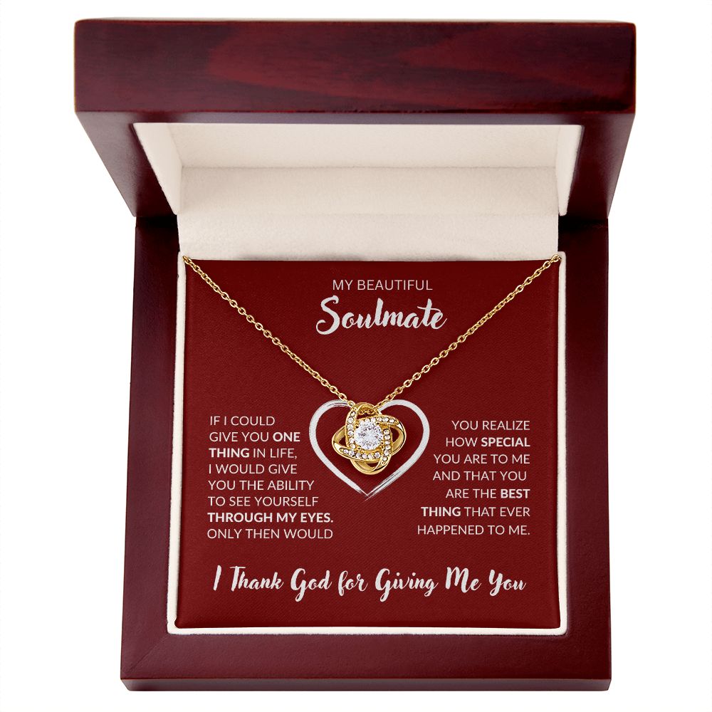 Soulmate | Love Knot | Thank God
