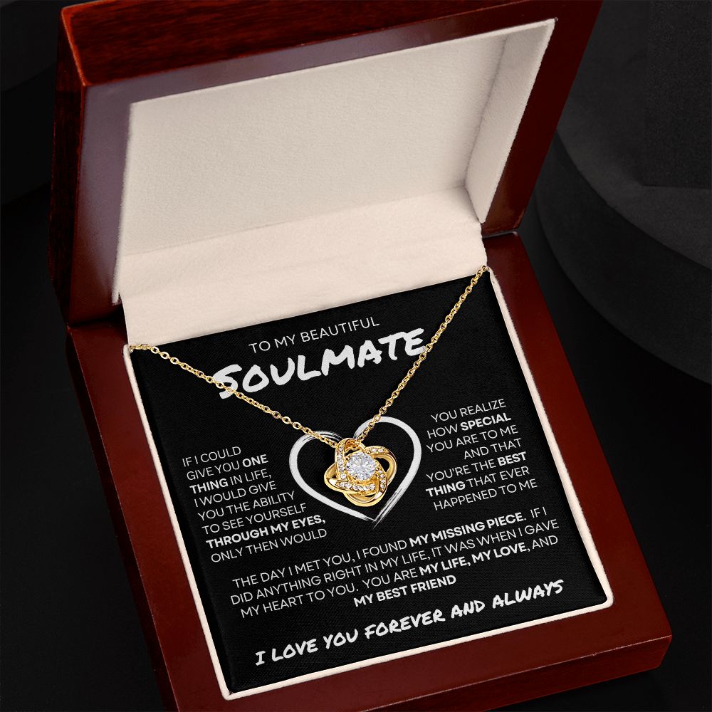 My Beautiful Soulmate | Love Knot Necklace | My Missing Piece | Gift for Her | Birthday