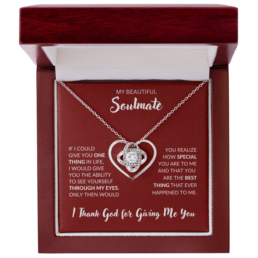 Soulmate | Love Knot | Thank God