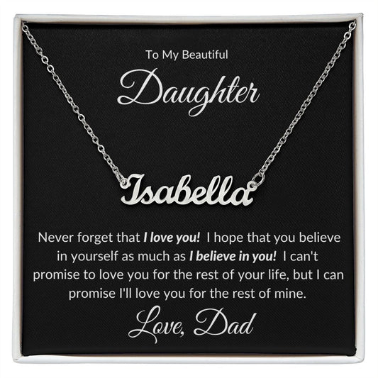Beautiful Daughter | Custom Name | Rest of my Life | Gift for Daughter | Valentine's