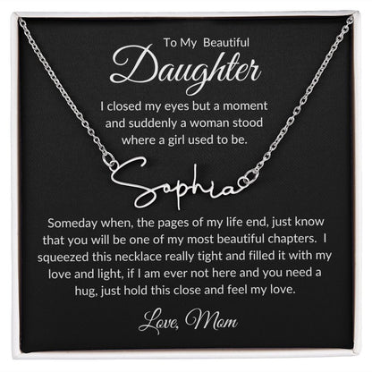 To My Daughter | Signature Name Necklace | Personalized Name Necklace | Gift for Daughter | Birthday | Graduation