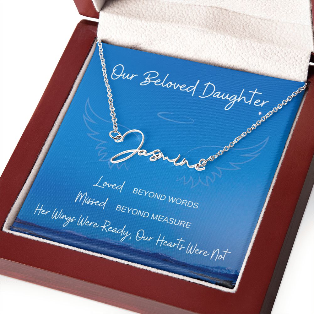 Our Beloved Daughter | Signature Name Necklace | Sympathy | Gift for Wife