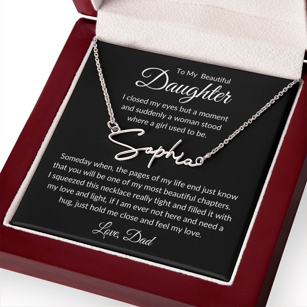 To My Beautiful Daughter | Signature Name Necklace | Personalized| | Gift for Daughter |  Birthday Gift | Graduation