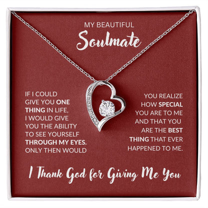 Beautiful Soulmate | Thank God | Forever Love