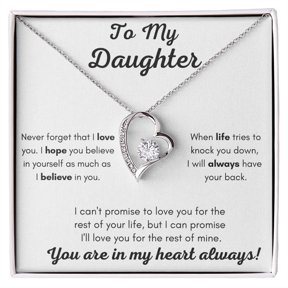 Daughter | Forever Love | Never Forget