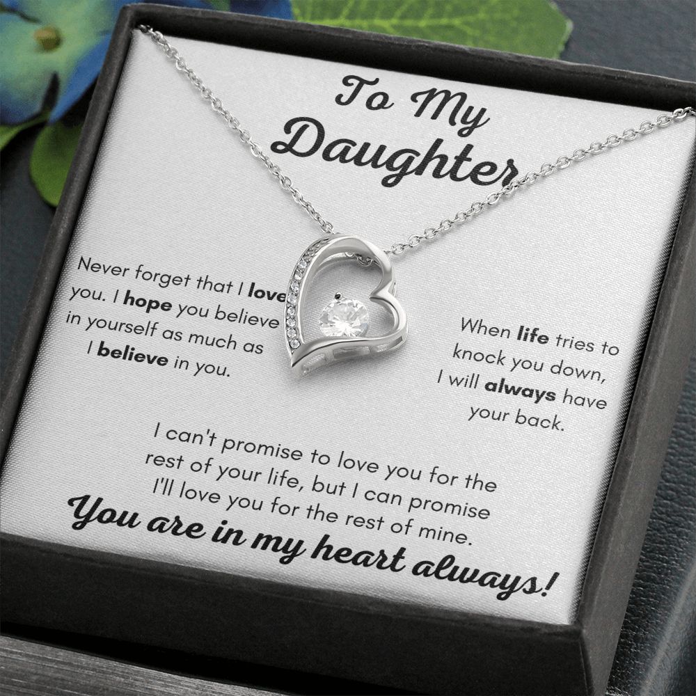 Daughter | Forever Love | Never Forget